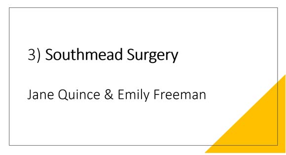 Southmead Surgery Jane Quince & Emily Freeman
